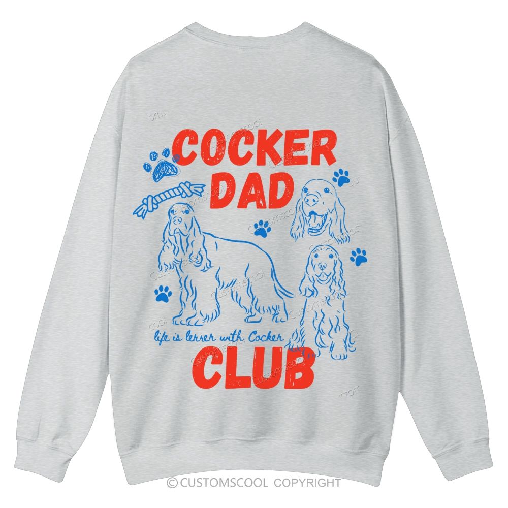 Cocker Dad Club Casual Crewneck Sweatshirt