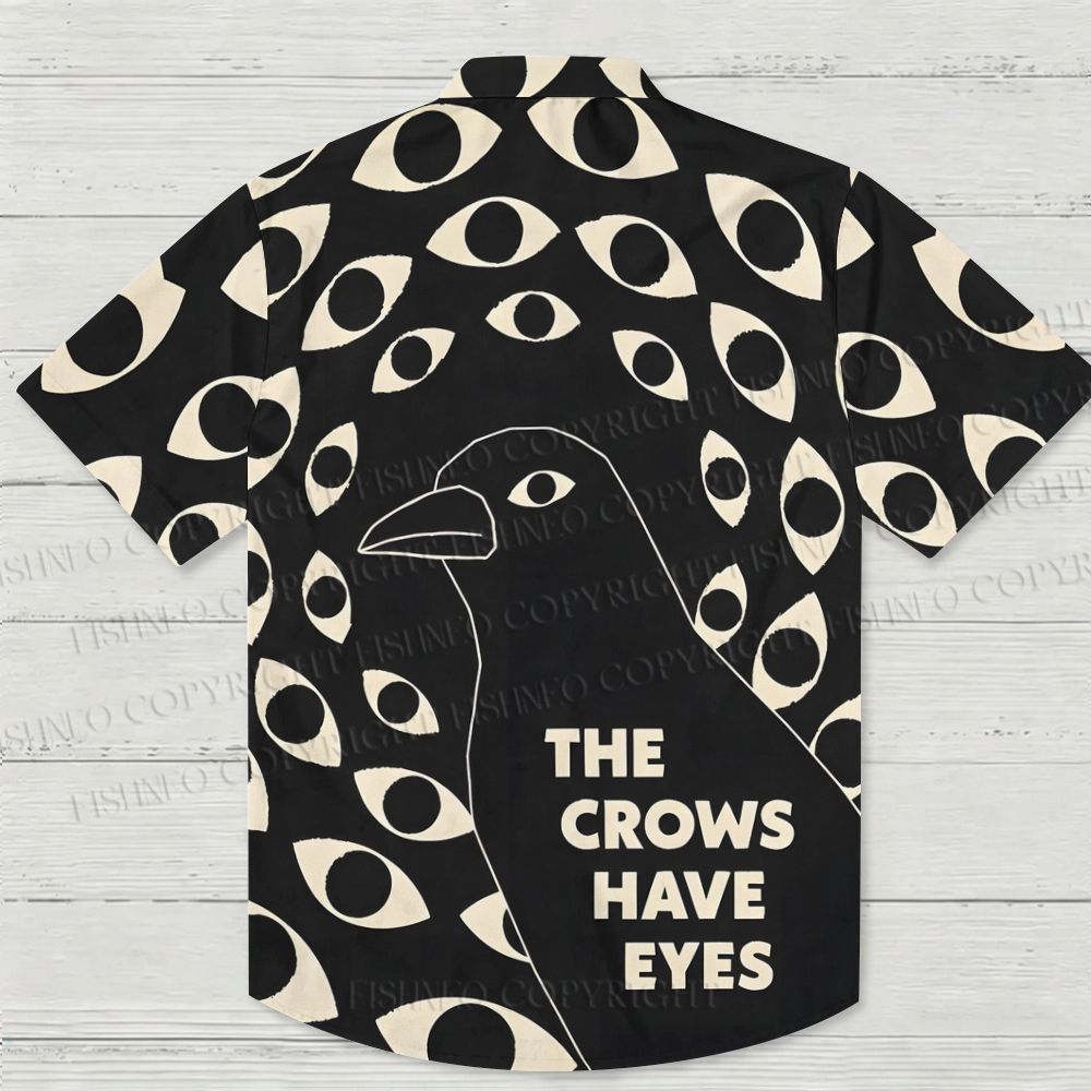 The Crows Have Eyes Hawaiian Shirt