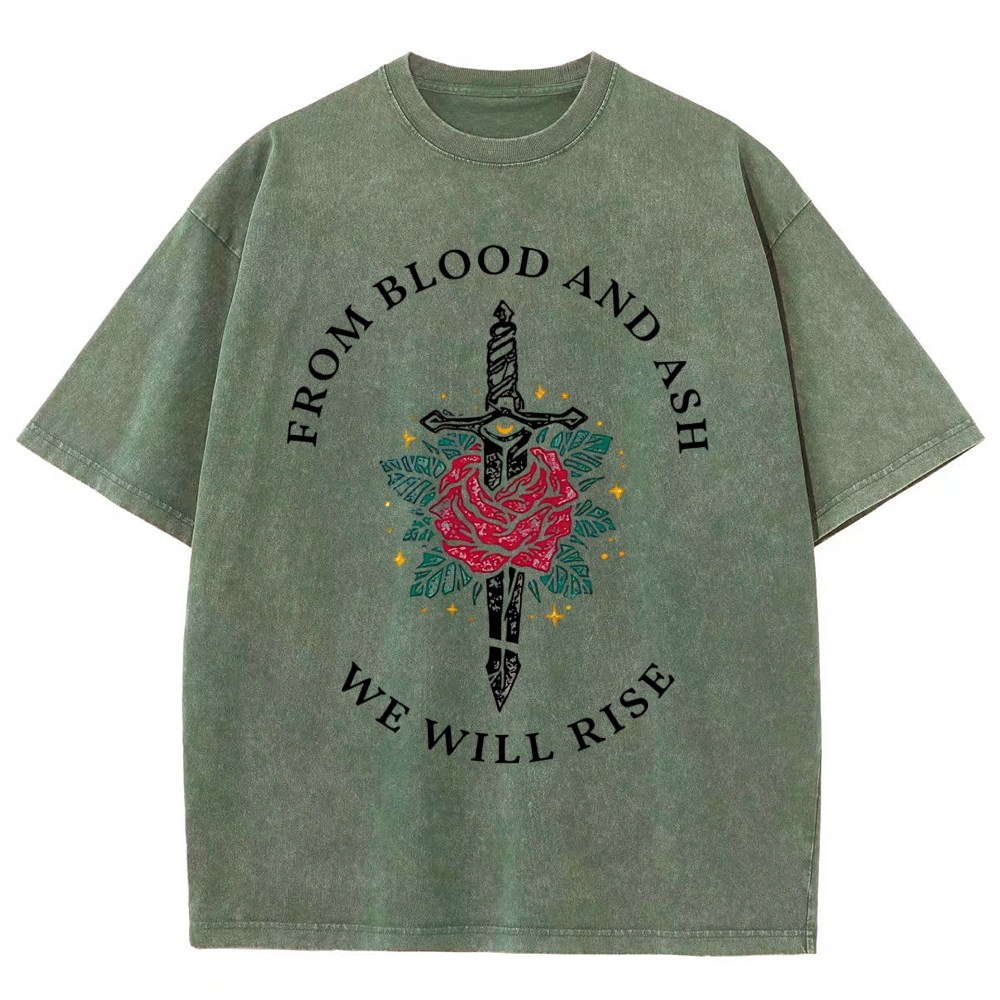 Sword Red Rose "From Blood And Ash We Will Rise" Fantasy Quote Tan Vintage Washed T-Shirt