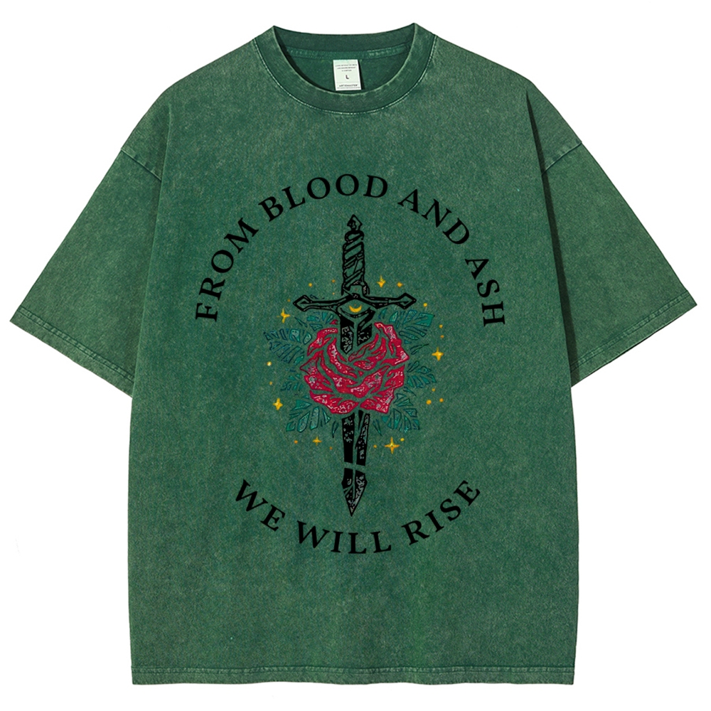 Sword Red Rose "From Blood And Ash We Will Rise" Fantasy Quote Tan Vintage Washed T-Shirt