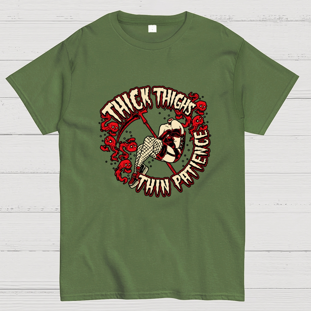 Thick Thighs Thin Patience Geek T-Shirt