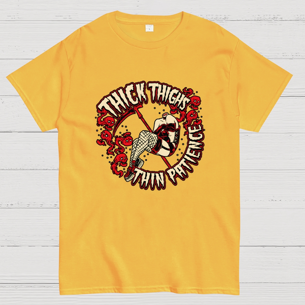 Thick Thighs Thin Patience Geek T-Shirt